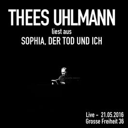 Album cover of Sophia, der Tod und ich (Live - 21.05.2016, Grosse Freiheit 36)