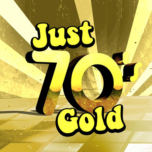 70s-chartstarz-just-70-s-gold-lyrics-and-songs-deezer