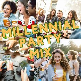 Album cover of Millennial Party Mix