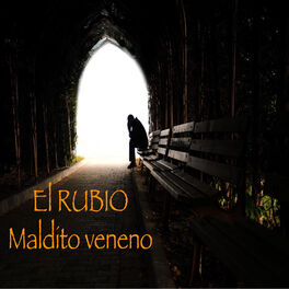 Album cover of El Rubio Maldíto Veneno