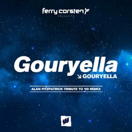 Album cover of Gouryella (Alan Fitzpatrick Tribute To '99 Remix)