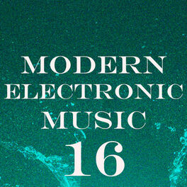 Album cover of Modern Electronic Music, Vol. 16