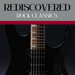 Album cover of Rediscovered: Rock Classics