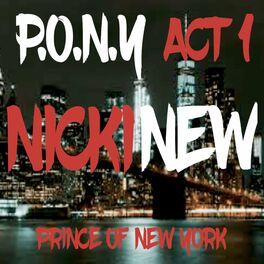 Album cover of P.O.N.Y (Prince Of New York) ACT 1