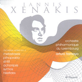 Album cover of Xenakis, I.: Orchestral Works, Vol. 5 - Metastaseis / Pithoprakta / St/48 / Achorripsis / Syrmos / Hiketides Suite