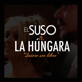 Album cover of Quiere Ser Libre (feat. La Húngara)