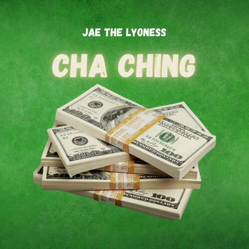 Jae the Lyoness Cha Ching lyrics and songs Deezer