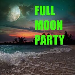 Album cover of Full Moon Party
