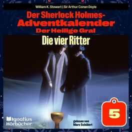 Album cover of Die vier Ritter (Der Sherlock Holmes-Adventkalender: Der Heilige Gral, Folge 5)