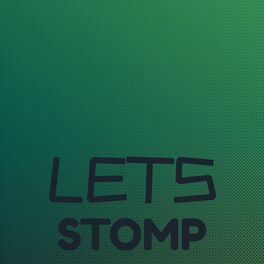 Album cover of Lets Stomp
