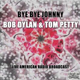 Album cover of Bye Bye Johnny (Live)