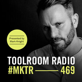 Album cover of Toolroom Radio EP469 - Presented by Mark Knight