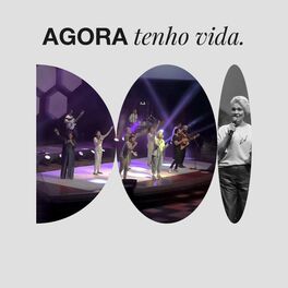 Album cover of Agora Tenho Vida