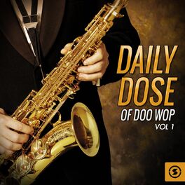 Album cover of Daily Dose of Doo Wop, Vol. 1