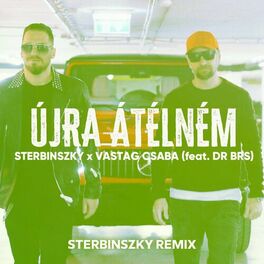 Album cover of Újra átélném (Sterbinszky Remix)