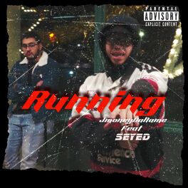 Album cover of Running (feat. SEYED)