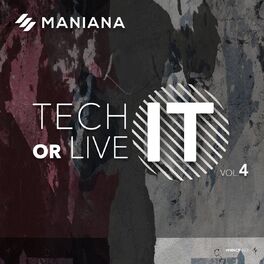 Album cover of Tech It or Live It, Vol. 4