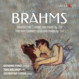 Album cover of Brahms: Clarinet Sonatas, Op. 120 & Clarinet Trio, Op. 114
