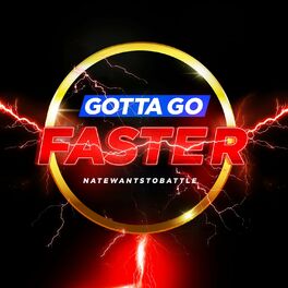 Album cover of Gotta Go Faster