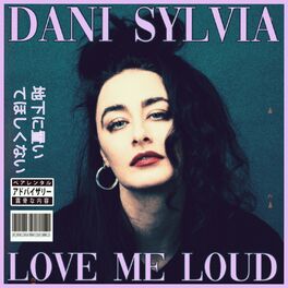 Album cover of Love Me Loud
