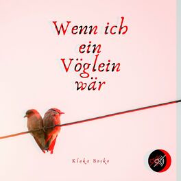 Album cover of Wenn ich ein Vöglein wär