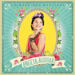 Album cover of Primero Soy Mexicana
