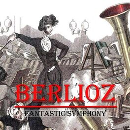 Album cover of Berlioz, Fantastic Symphony