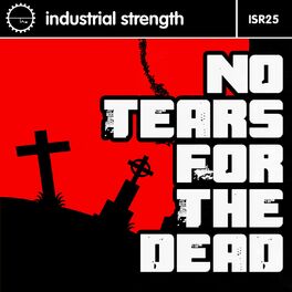 Album cover of I S R 25 No Tears for the Dead