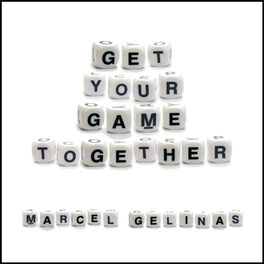 Album cover of Get Your Game Together