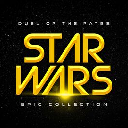 Album cover of Duel of the Fates - Star Wars Epic Collection