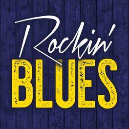 Album cover of Rockin' Blues