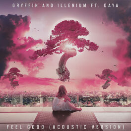 Album cover of Feel Good (feat. Daya) (Acoustic)