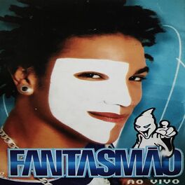 Album cover of Fantasmão Ao Vivo (Ao Vivo)