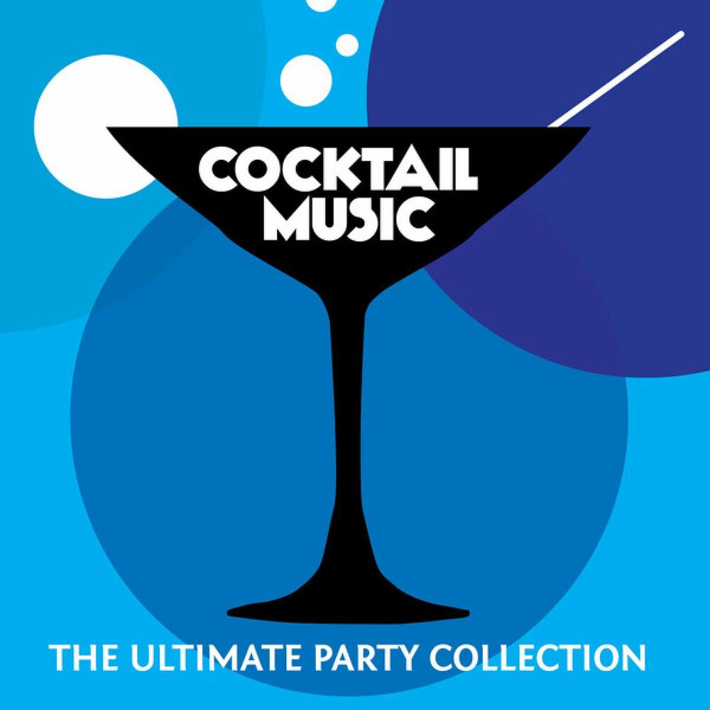 Party collection. Cocktail Music. Music Universal 2002 коктейль #1.