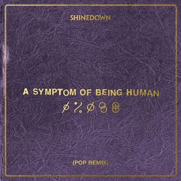 Album cover of A Symptom Of Being Human (Pop Remix)