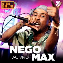 Album cover of Nego Max no Estúdio Showlivre (Ao Vivo)