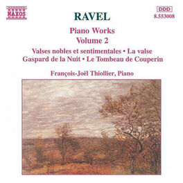 Album cover of Ravel: Piano Works, Vol. 2