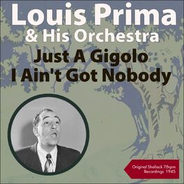 LOUIS PRIMA - JUST A GIGOLO (CD)