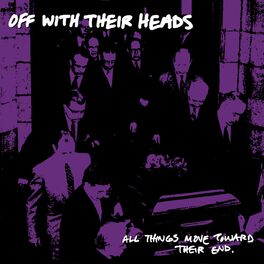 Album cover of All Thing Move Toward Their End