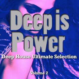 Album cover of Deep Is Power, Vol. 2