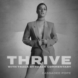 Album cover of Thrive (with Track by Track Commentary)