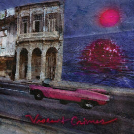 Album cover of Violent Crimes (Live at VEVO)