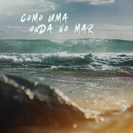 Album cover of Como uma onda no mar
