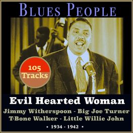 Album cover of Evil Hearted Woman (Blues People 1940 - 1949)