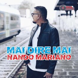 Album cover of Mai dire mai