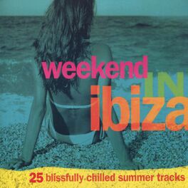 Album cover of Weekend In Ibiza