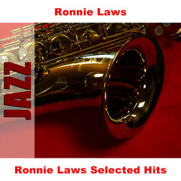 Album cover of Ronnie Laws Selected Hits