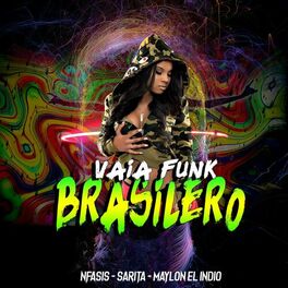 Album cover of Vaia Funk Brasilero