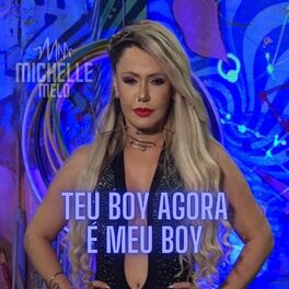 Album cover of Teu Boy Agora É Meu Boy