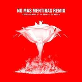 Album cover of No Mas Mentiras (Remix)
